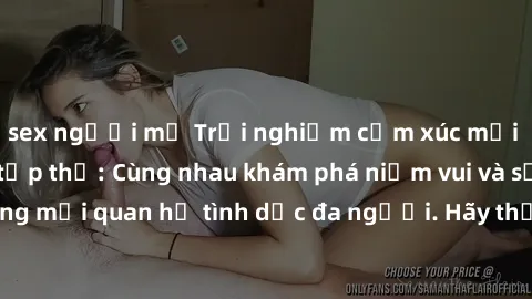 sex người mỹ Trải nghiệm cảm xúc mới mẻ với làm tình tập thể: Cùng nhau khám phá niềm vui và sự mãnh liệt trong mối quan hệ tình dục đa người. Hãy thử ngay để biết cảm giác thú vị này!
